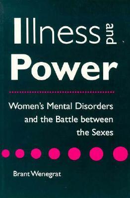 illness-and-power-women-s-mental-disorders-and-the-battle-between-sexes