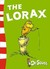 The Lorax by Dr. Seuss