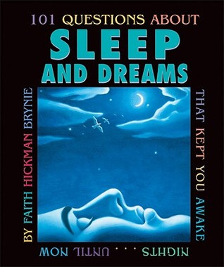 101 Questions about Sleep and Dreams: That Kept You Awake Nights...Until Now 978-0761323129 EPUB PDF por Faith Hickman Brynie