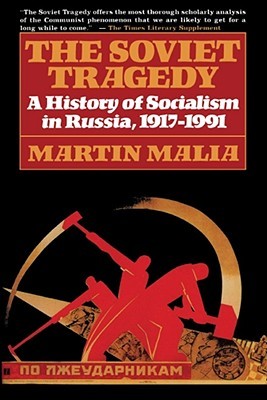 soviet-tragedy-a-history-of-socialism-in-russia