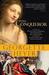 The Conqueror A Novel of William the Conqueror, the Bastard Son Who Overpowered a Kingdom and the Woman Who Melted His Heart by Georgette Heyer