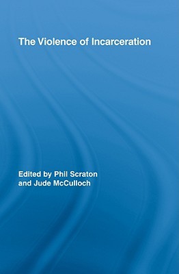 the-violence-of-incarceration