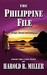 The Philippine File by Harold R. Miller