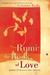 Rumi The Book of Love Poems of Ecstasy and Longing by Jalaluddin Rumi