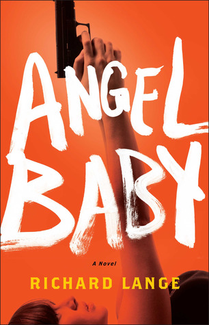 Angel baby - Richard Lange