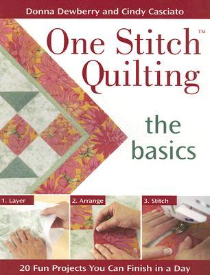 Libros electrónicos de descargas gratuitas de Amazon One Stitch Quilting - The Basics: 20 Fun Projects You Can Finish in a Day