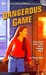 Dangerous Game by Tracey West