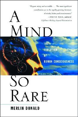 Descargas de libros para iPad A Mind So Rare: The Evolution of Human Consciousness