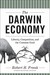 The Darwin Economy: Liberty, Competition, and the Common Good