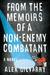 From the Memoirs of a Non-Enemy Combatant by Alex Gilvarry