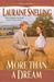 More Than a Dream (Return to Red River, #3) by Lauraine Snelling