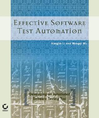 Ebooks Descargar Descargar Effective Software Test Automation: Developing an Automated Software Testing Tool