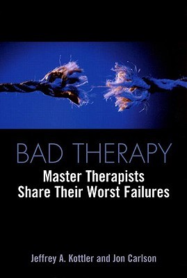 bad-therapy-master-therapists-share-their-worst-failures