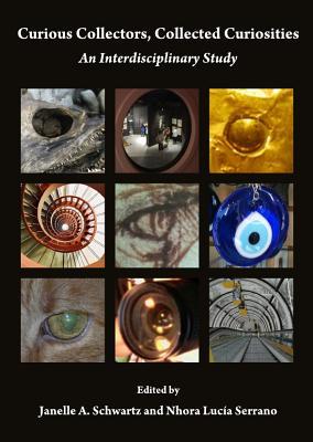 curious-collectors-collected-curiosities-an-interdisciplinary-study