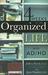 4 Weeks to an Organized Life with Ad/HD