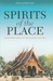 Spirits of the Place Buddhism and Lao Religious Culture by John Clifford Holt