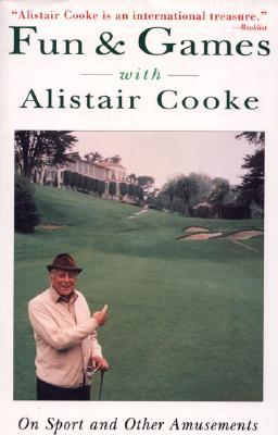 Fun & Games with Alistair Cooke PDF iBook EPUB por Alistair Cooke