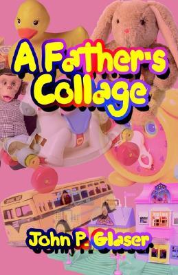 a-father-s-collage