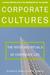 Corporate Cultures: The Rites and Rituals of Corporate Life