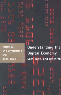 Understanding the Digital Economy: Data, Tools, and Research