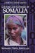 Culture and Customs of Somalia by Mohamed Diriye Abdullahi
