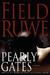 Pearly Gates Trials and Tribulations of Fisha Bayu by Field Ruwe
