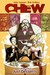 Chew, Vol. 3 Just Desserts by John Layman