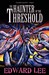 The Haunter of the Threshold by Edward Lee