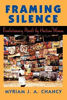 framing-silence-revolutionary-novels-by-haitian-women