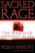 Sacred Rage The Wrath of Militant Islam by Robin Wright