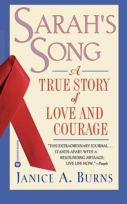Sarah's Song: A True Story of Love and Courage FB2 PDF por Janice A. Burns
