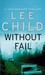 Without Fail (Jack Reacher, #6) by Lee Child