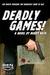 Deadly Games! by Bobby Nash