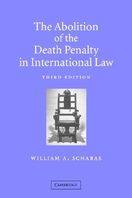 the-abolition-of-the-death-penalty-in-international-law