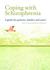 Coping with Schizophrenia: A CBT Guide for Patients, Families and Caregivers