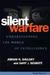 Silent Warfare: Understanding the World of Intelligence
