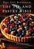 The Pie and Pastry Bible by Rose Levy Beranbaum