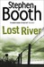 Lost River (Ben Cooper & Diane Fry, #10) by Stephen Booth