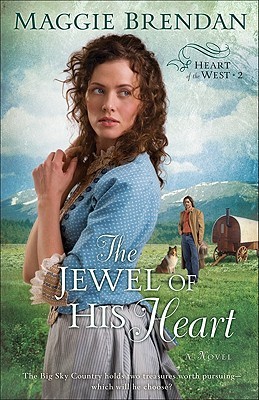 The Jewel of His Heart(The Heart of the West 2)