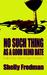No Such Thing As A Good Blind Date (A Brandy Alexander Mystery #2) by Shelly Fredman