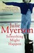 Something Might Happen by Julie Myerson
