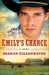 Emily's Chance (The Callahans of Texas, #2) by Sharon Gillenwater