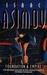 Foundation and Empire (Foundation, #2) by Isaac Asimov