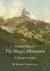 Thomas Mann's The Magic Mountain A Reader's Guide by Rodney Symington