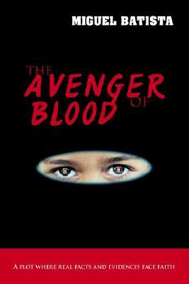 Libros gratis para descargar en ipad 2 The Avenger of Blood: A Plot Where Real Facts and Evidences Face Faith