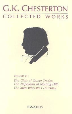 The Napoleon of Notting Hill & The Man Who Was Thursday