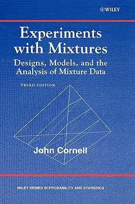 A Primer on Experiments with Mixtures (Wiley Series in Probability and Statistics)