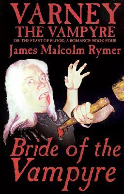 bride-of-the-vampyre-a-romance-varney-the-vampyre-or-the-feast-of-blood-4