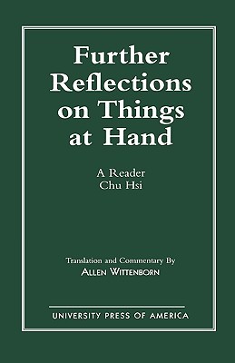 further-reflections-on-things-at-hand-a-reader