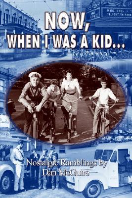 now-when-i-was-a-kid-nostalgic-ramblings-by